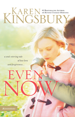 Even Now
