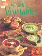 Versatile vegetables