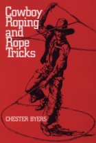 Cowboy Roping and Rope Tricks