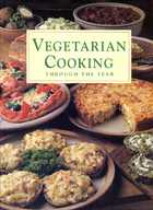 Vegetarian cooking through the year