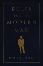 Rules for the Modern Man