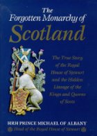 The forgotten monarchy of Scotland