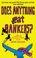 Does Anything Eat Bankers
