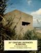 20th century defences in Britain