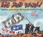 Big bad world