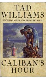 Caliban's Hour
