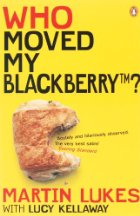 Who Moved My Blackberry?
