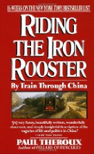 Riding the Iron Rooster
