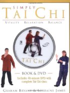 Simply Tai Chi. Vitality, Relaxation, Balance
