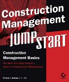 Construction Management JumpStart. Construction
Management Basics 
