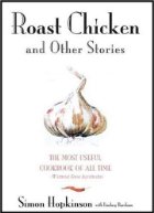 Roast Chicken and Other Stories