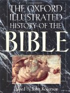 The Oxford Illustrated History of the Bible
