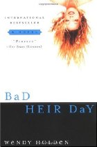 Bad Heir Day
