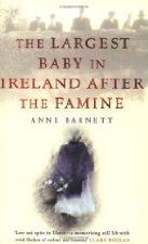 The largest baby in Ireland after the famine