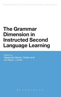 The Grammar Dimension In Instructed 2nd
Languagelearning
