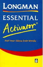 put your ideas into words.longman essentialactivator
