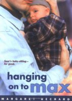 Hanging on to Max
