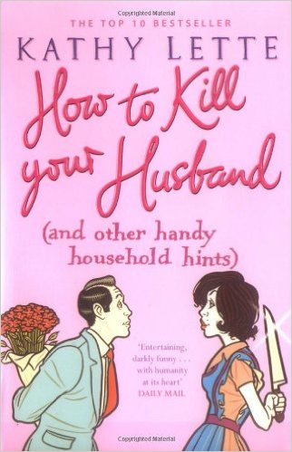 How To Kill Your Husband
