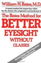 Better Eyesight Without Glasses