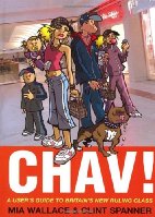 Chav!
