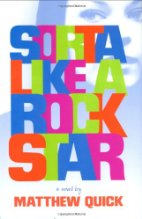 Sorta Like a Rock Star
