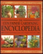The Container Gardening Encyclopedia.
