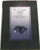 In a dark time

