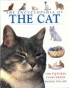 The complete encyclopedia of the cat.
