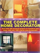 The complete home decorator.
