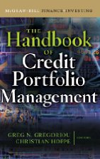 The Handbook of Credit Portfolio Management
