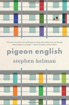 Pigeon English
