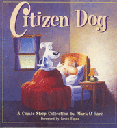 Citizen dog.
