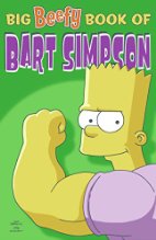 Big Beefy Book of Bart Simpson.
