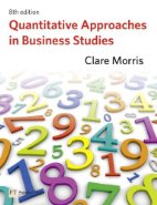 Quantitative Approaches in Business Studies, 5th
edition
