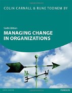 Managing Change in Organizations.
