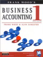 Frank Wood's Business Accounting 1, 7th edition
