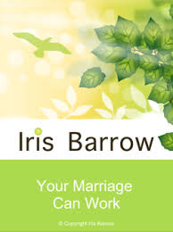 Your Marriage Can Work By Iris Barrow
