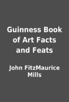 The Guinness Book of Art Facts and Feats.
