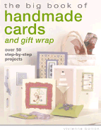 The Big Book of Handmade Cards and Gift Wrap.
