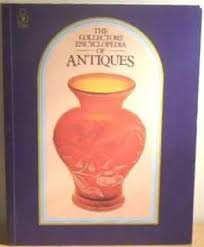 The collectors encyclopedia of Antiques.
