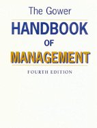 The Gower Handbook of Management
