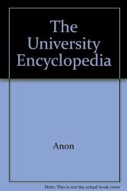 The University Encyclopedia.
