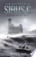 The Eclipsing of Sirus C
