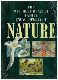 The Mitchell Beazley family encyclopedia of
nature.
