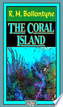 The Coral Island.
