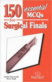 Surgical Finals: 150 Essential MCQs.
