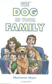 The Dog in Your Family.
