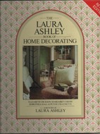 The Laura Ashley book of home decorating.
