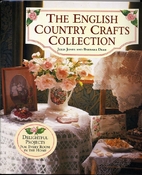 The English country crafts collection
