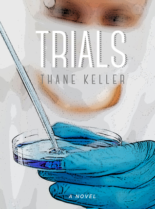 Trials
